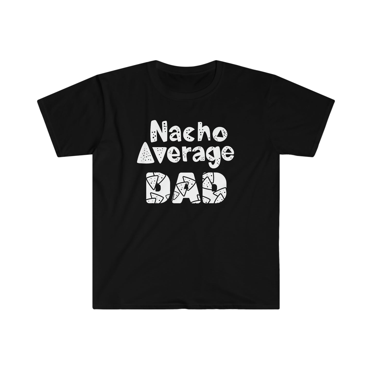 Nacho Average Dad Tee