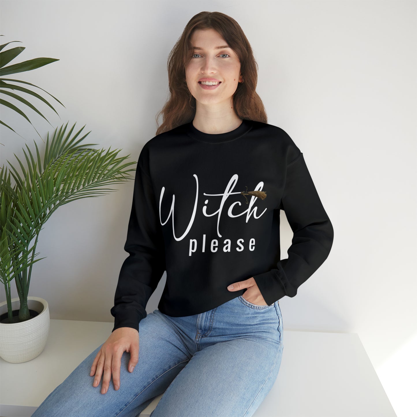 Witch Please Crewneck Sweatshirt