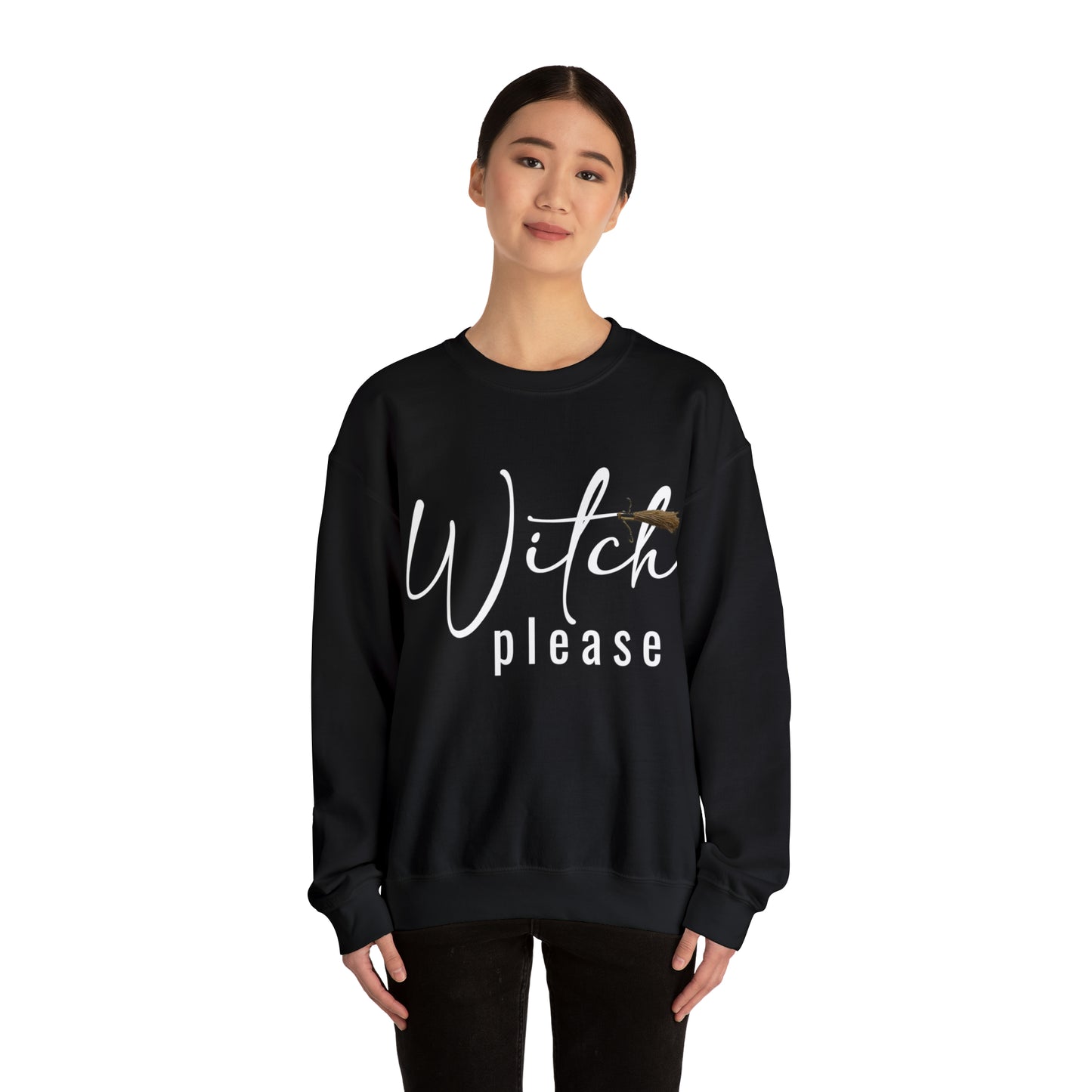 Witch Please Crewneck Sweatshirt
