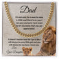 To my dad- Cuban link chain