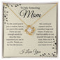 To My Amazing Mom (Love Knot)
