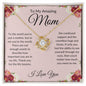 To My Amazing Mom (Love Knot)
