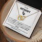To My Mommy (Expectant Mom) Interlocking Hearts