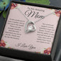 To My Amazing Mom (Heart Pendant)