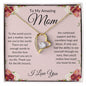 To My Amazing Mom (Heart Pendant)