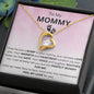 To My Mommy (Expectant Mom)