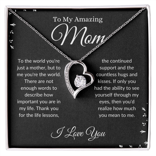To My Amazing Mom- Forever Love Necklace (Black Bckgrd)