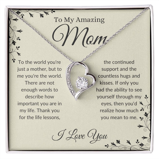 To My Amazing Mom (Heart)